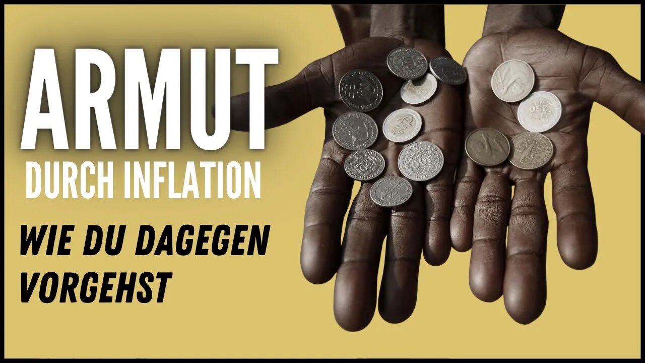 Armut durch Inflation - Was Du tun kannst