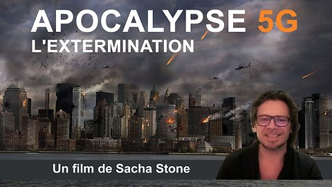 Apocalypse 5G : L'extermination (un film de Sacha Stone)