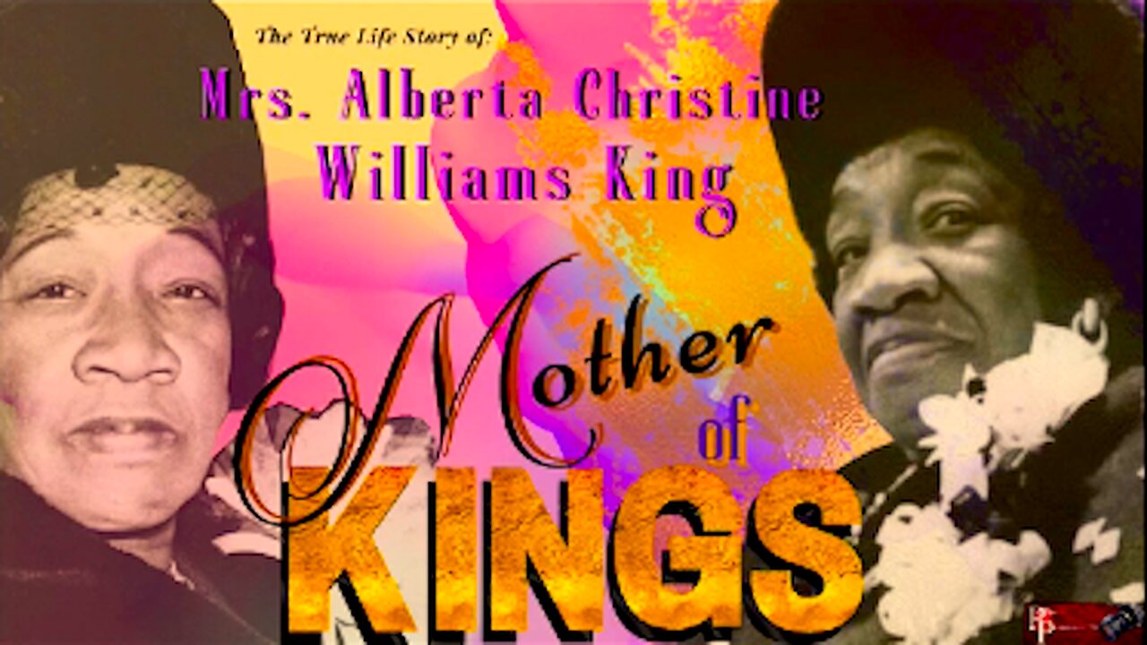 "Mother of Kings" || The True Untold Story Of Mrs. Alberta King !!