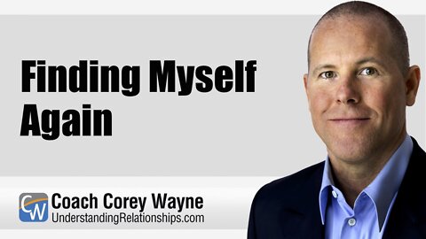 Finding Myself Again
