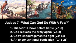 Judges 7 "What Can God Do With A Few?" - Calvary Chapel Fergus Falls