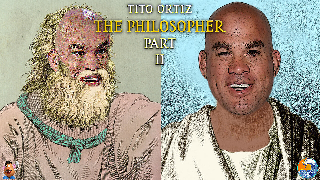 Tito Ortiz: The Philosopher - Part 2