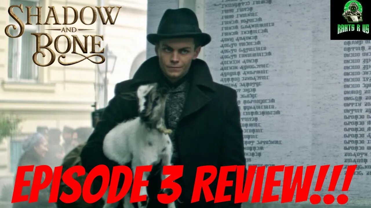 Shadow And Bone: Episode 3 Review!!!