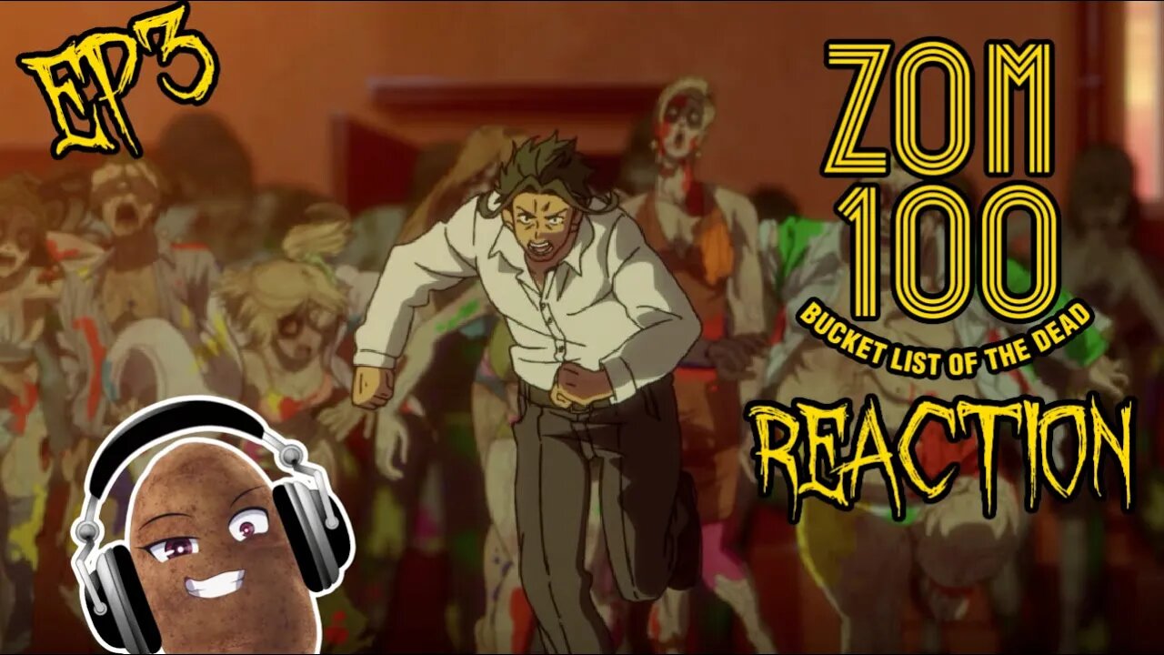 Zom 100 Bucket List of The Dead - Episode 3 Reaction