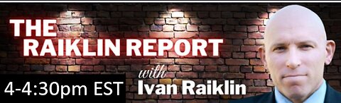 🚨The Raiklin Report🚨 Live | 4-4:30 EST