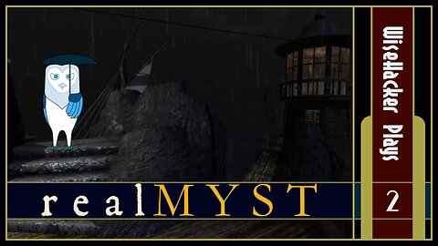 Any Port in a Storm | realMyst Masterpiece Edition | Part 2