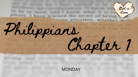 Philippians Chapter One Monday