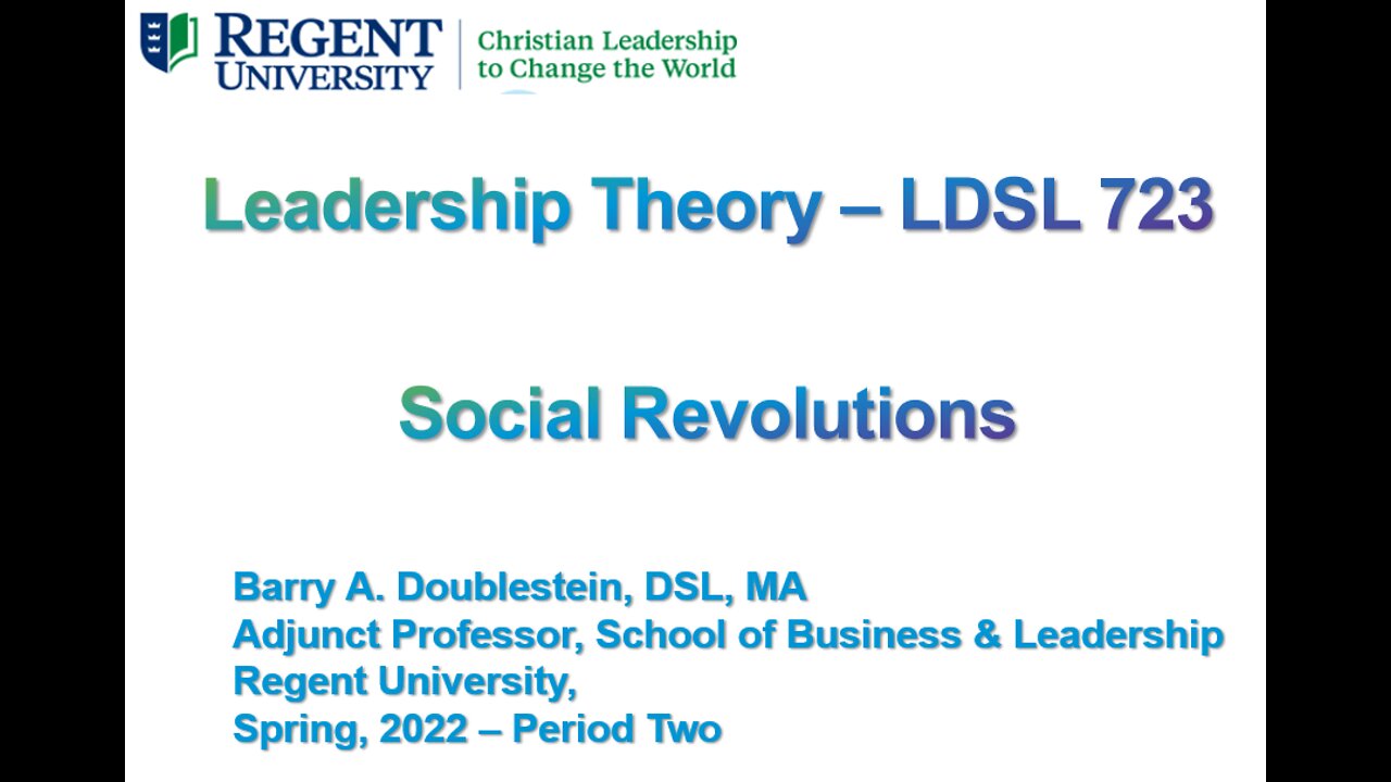 LDSL 723 - Period Two Presentation - Social Revolutions