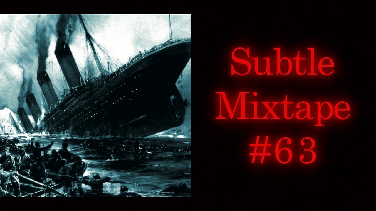Subtle Mixtape 63 | If You Don't Know, Now You Know