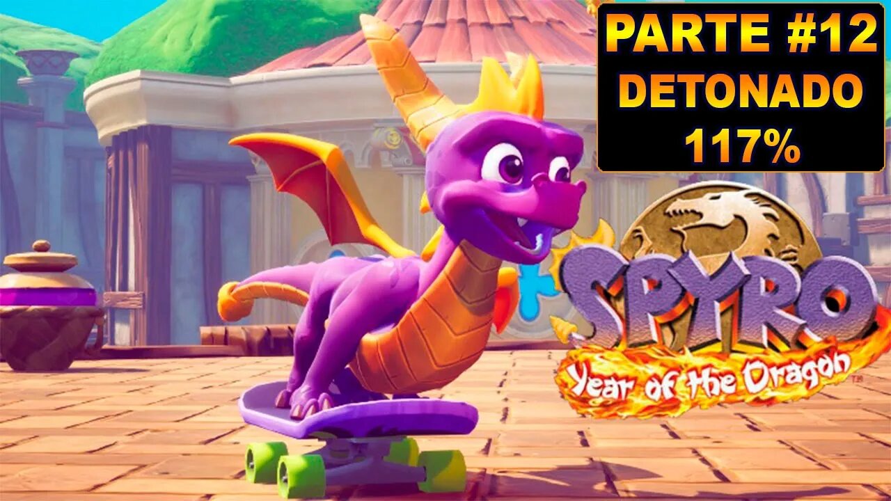 Spyro 3: Year Of The Dragon Remasterizado - [Parte 12] - Dublado PT-BR - Detonado 117%