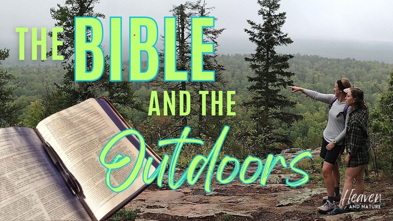 Bible Study: The Bible and Outdoor Recreation