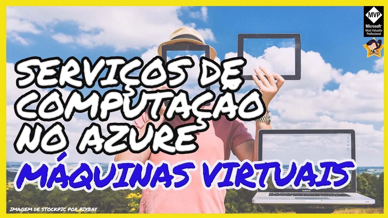 SERVIÇOS DE COMPUTAÇÃO NO AZURE | VM'S