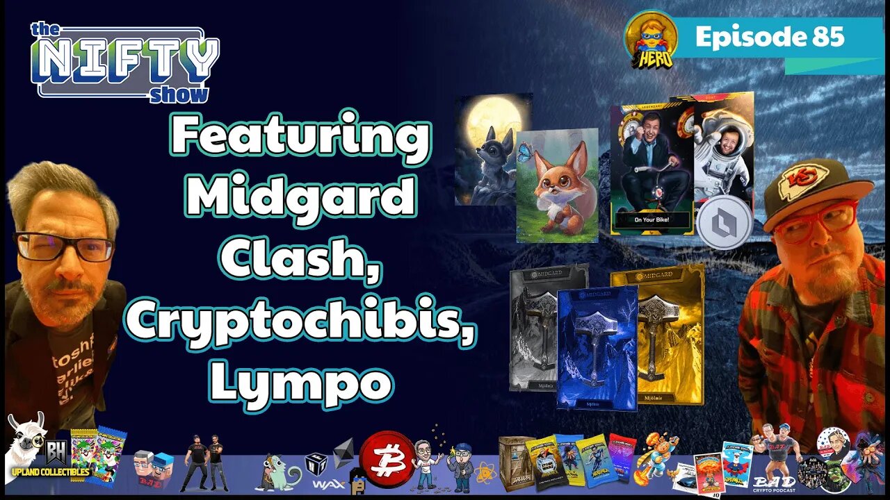 Cryptochibis, Midgard Class & Lympo - The Nifty Show #85