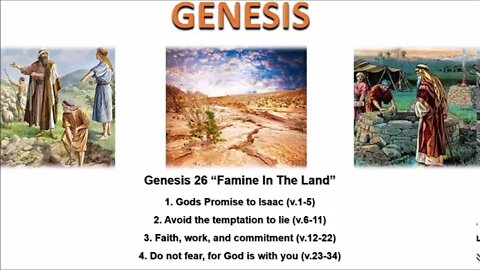 Genesis 26 "Famine In The Land" - Calvary Chapel Fergus Falls