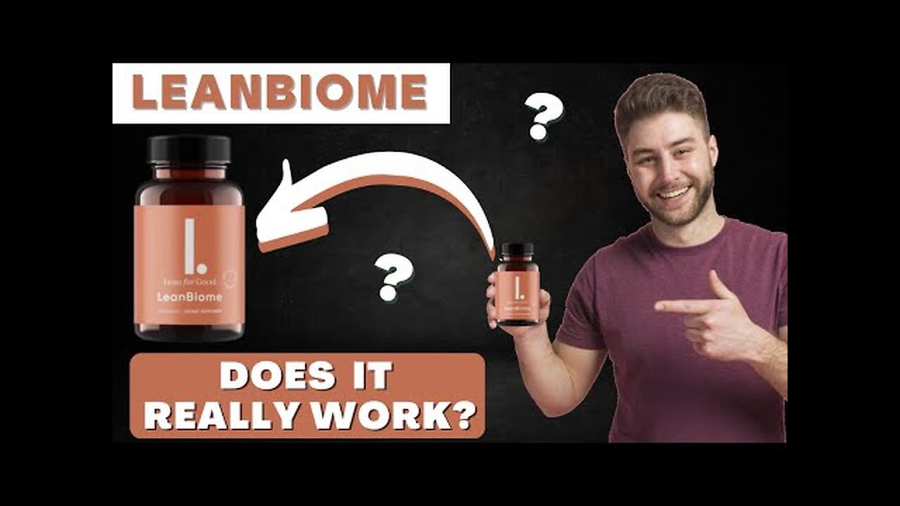 Leanbiome - Does Leanbiome really work?? - Leanbiome review