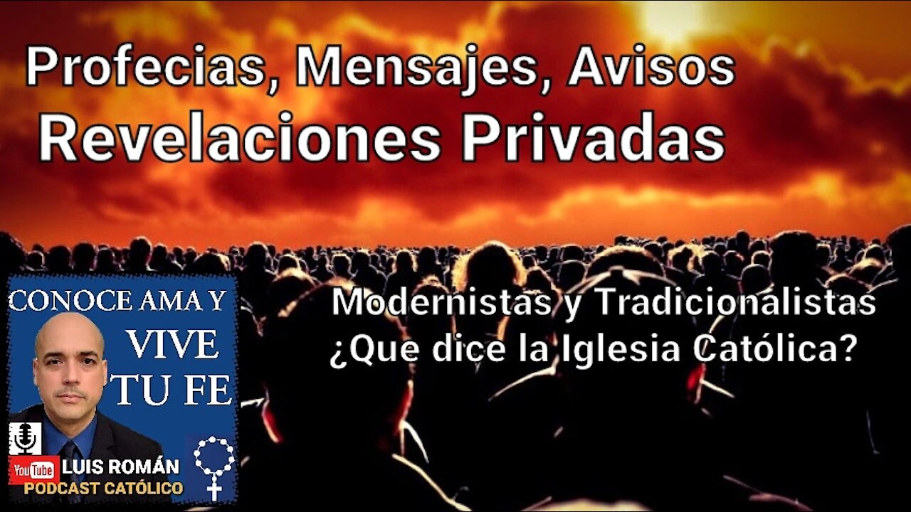 ‼ REVELACIONES PRIVADAS ‼ Avisos Señales Apariciones Marianas ⁉️ y La Iglesia Católica / Luis Roman