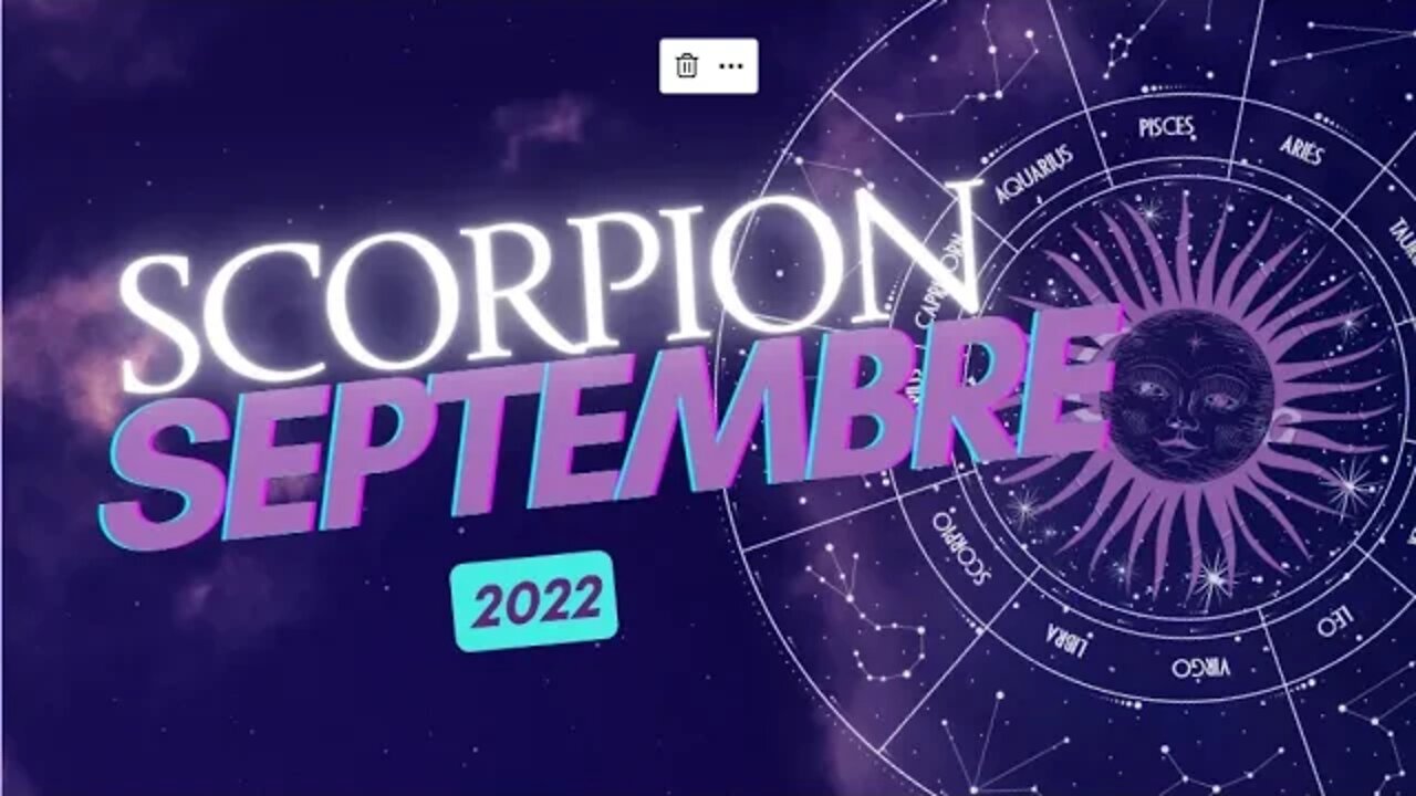 #SCORPION - SEPTEMBRE 2022 - ** EN ROUTE VERS L'ASCENSION **