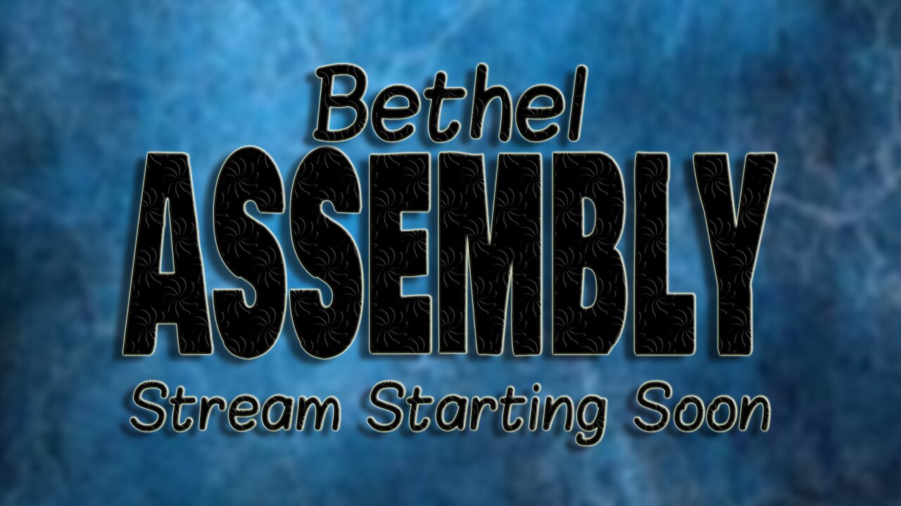 Bethel Live stream