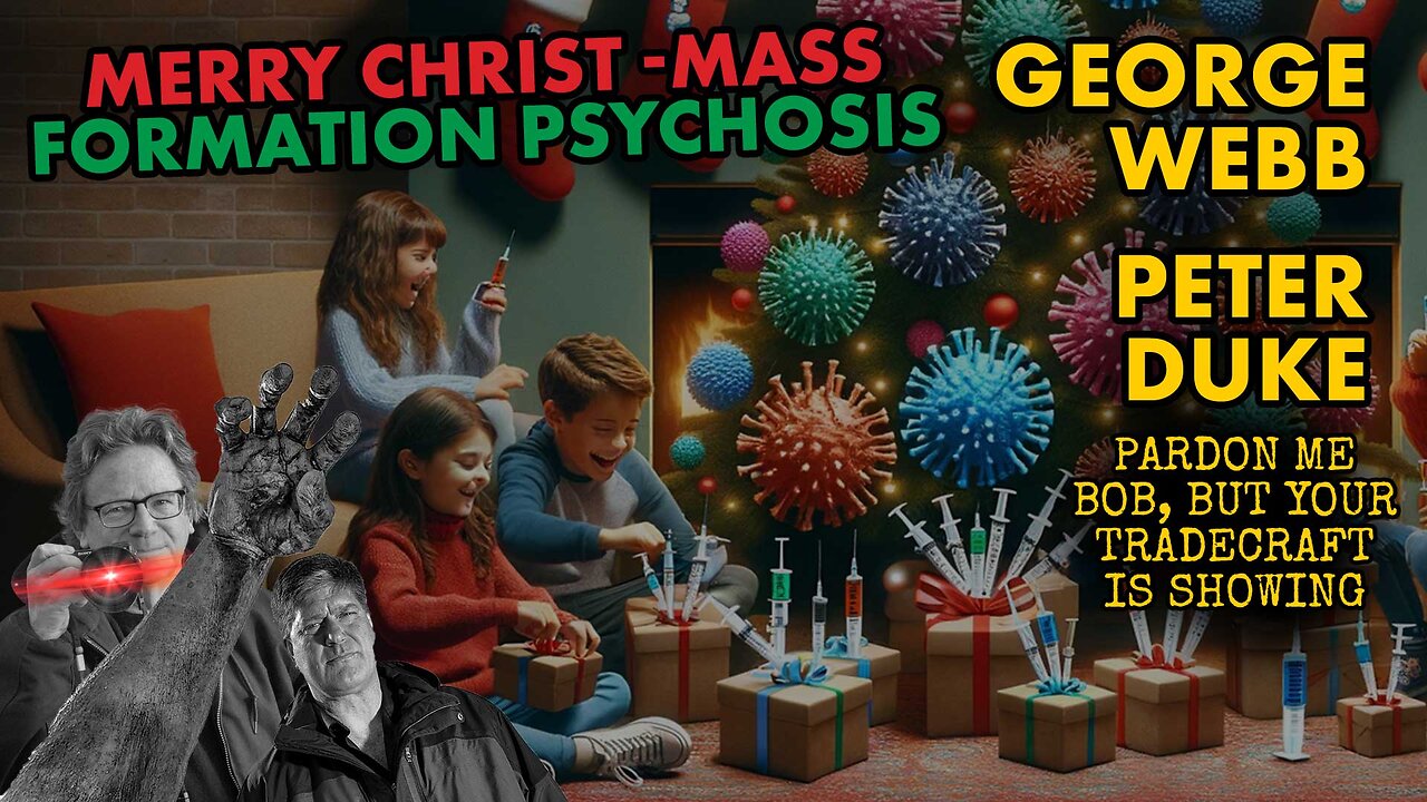 Merry Christ Mass Formation Psychosis