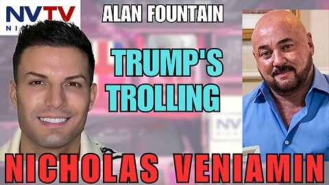 Trump Trolls and Deep State Money Donors with Alan Fountain and Nicholas Veniamin