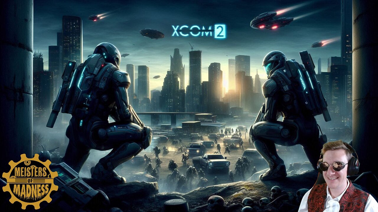 XCOM 2 - Part 2