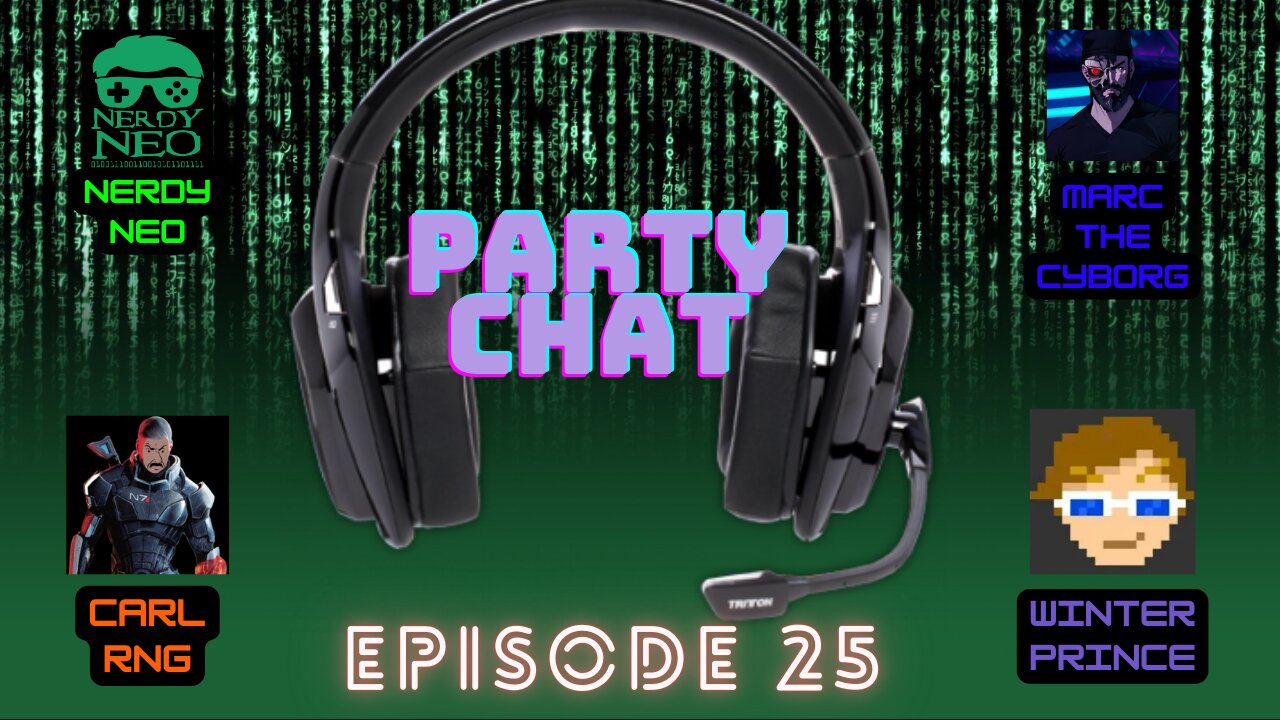 Party Chat ep 25 with Winter Prince & Carl of RNG