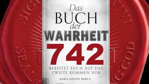 Ich wünsche, dass alle Meine Anhänger eine Zeit des Fastens halten (Buch der Wahrheit Nr 742)