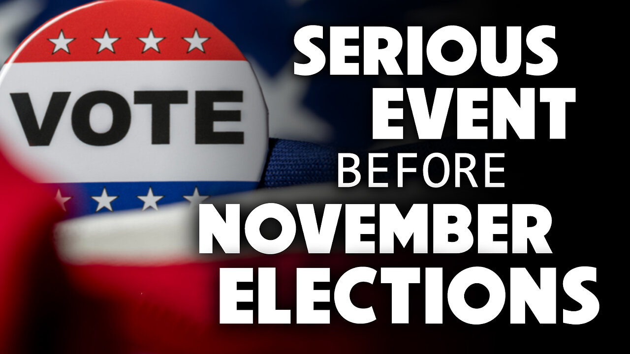 Serious Event Before November Elections 08/14/2024