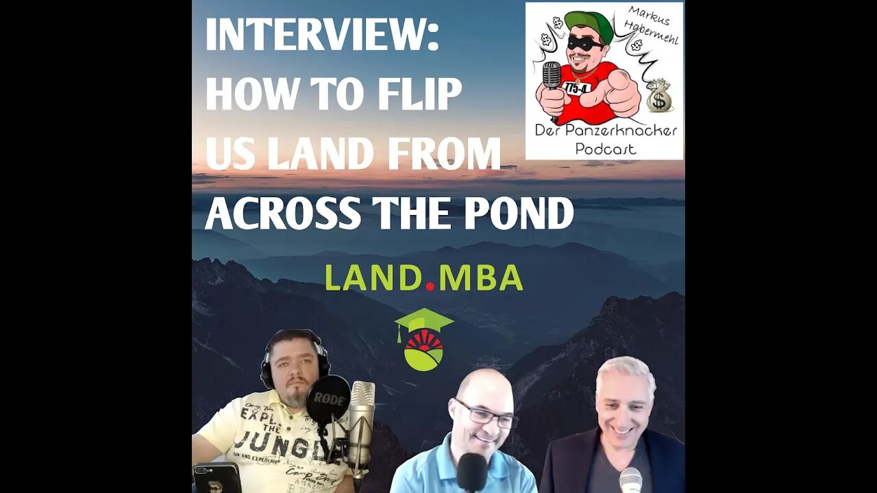 EP: 26 How to Flip US Land from Across the Pond | Ft. Markus Habermehl