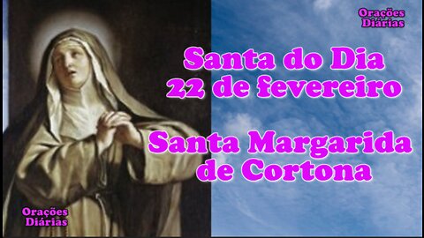 Santo do Dia 22 de Fevereiro, Santa Margarida de Cortona