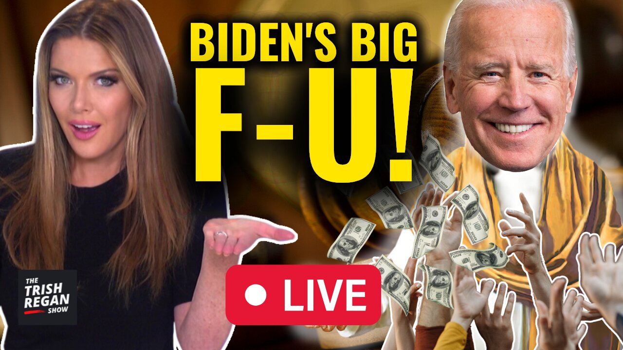 Trish Regan: Biden Forgives BILLIONS in Student Loans Despite Court Ruling