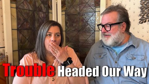 TROUBLE Headed Our Way | A Big Family Homestead VLOG