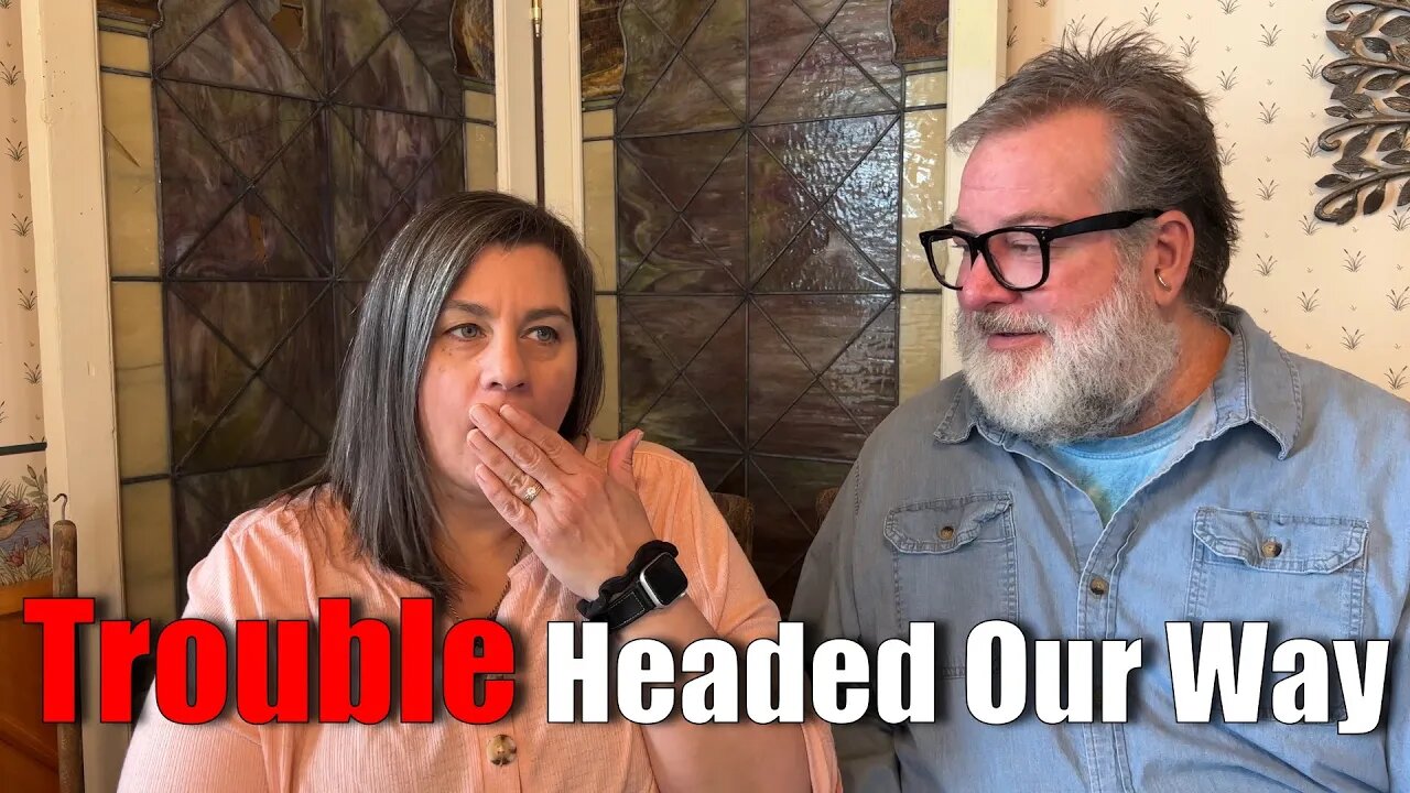 TROUBLE Headed Our Way | A Big Family Homestead VLOG