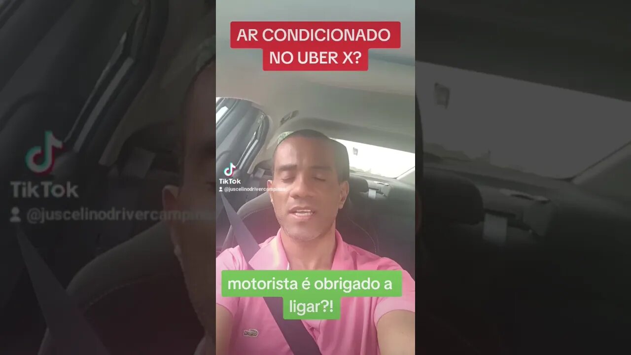 AR-CONDICIONADO NO UBER X?