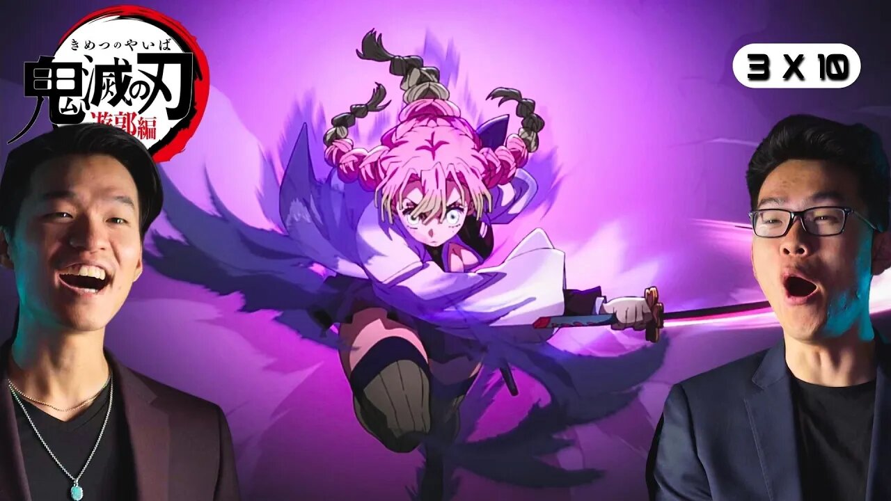 MAHOU SHOUJO KANROJI!! - Demon Slayer S3 Episode 10 Reaction