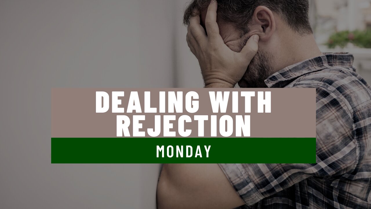 Dealing With Rejection