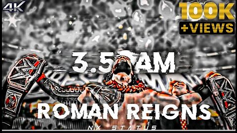 ROMAN REIGNS × 3:59 AM 🥵/ 4KHD STATUS VIDEO ⚡/ #shorts #trending #divine #romanreigns #status #viral