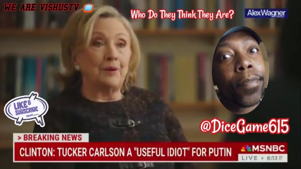 Hillary Clinton: Tucker Carlson A "Useful Idiot" For Putin... #VishusTv 📺