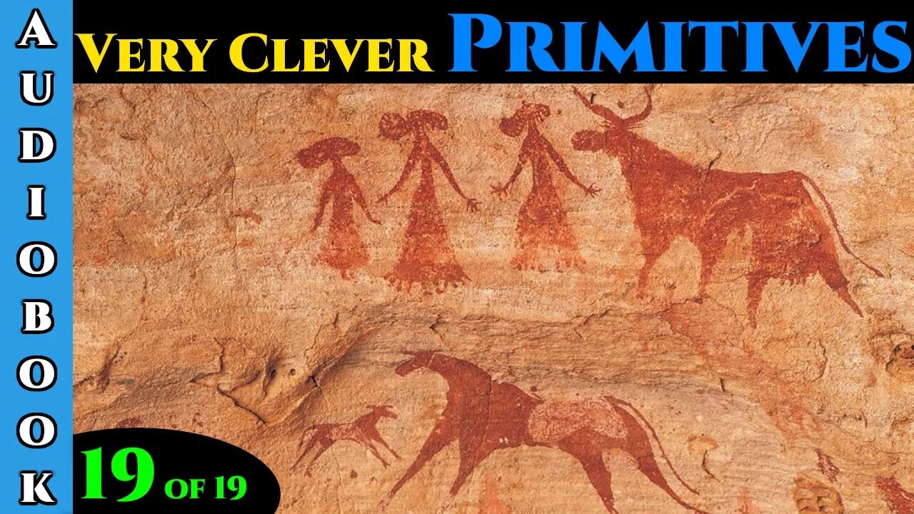 Very Clever Primitives - Ch.19 of 19 | HFY | The Best Science Fiction