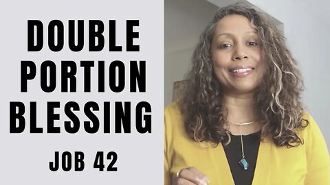 Double Portion Blessing Job 42