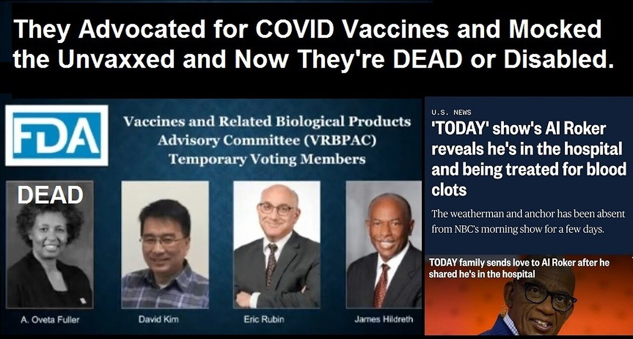 Pro-COVID Vaccine Authorities Continue to Die or Become Disabled After Mocking the Unvaccinated