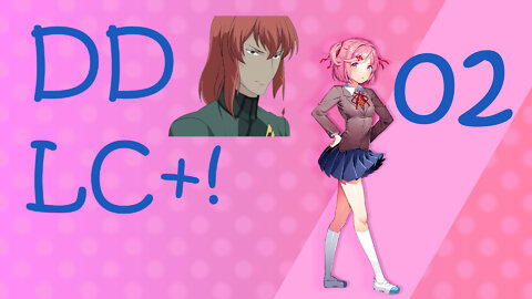 Let's Play Doki Doki Literature Club Plus! [02] Natsuki's Route