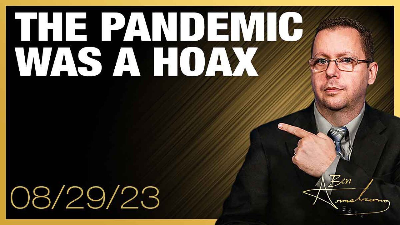 The Pandemic was a Hoax