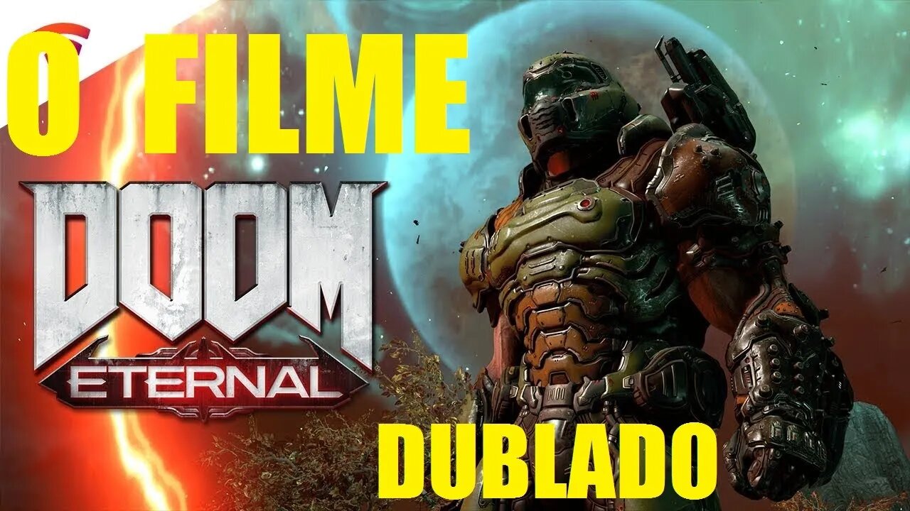 DOOM ETERNAL O FILME O MELHOR FILME DE GAMEPLAYER DUBLADO E COMPLETO