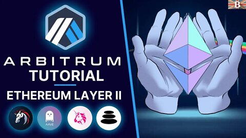 Arbitrum Tutorial: How To Use Arbitrum & Bridge Ethereum to Layer 2