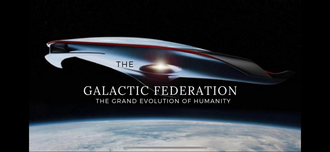 The Galactic Federation Narrative Explainef