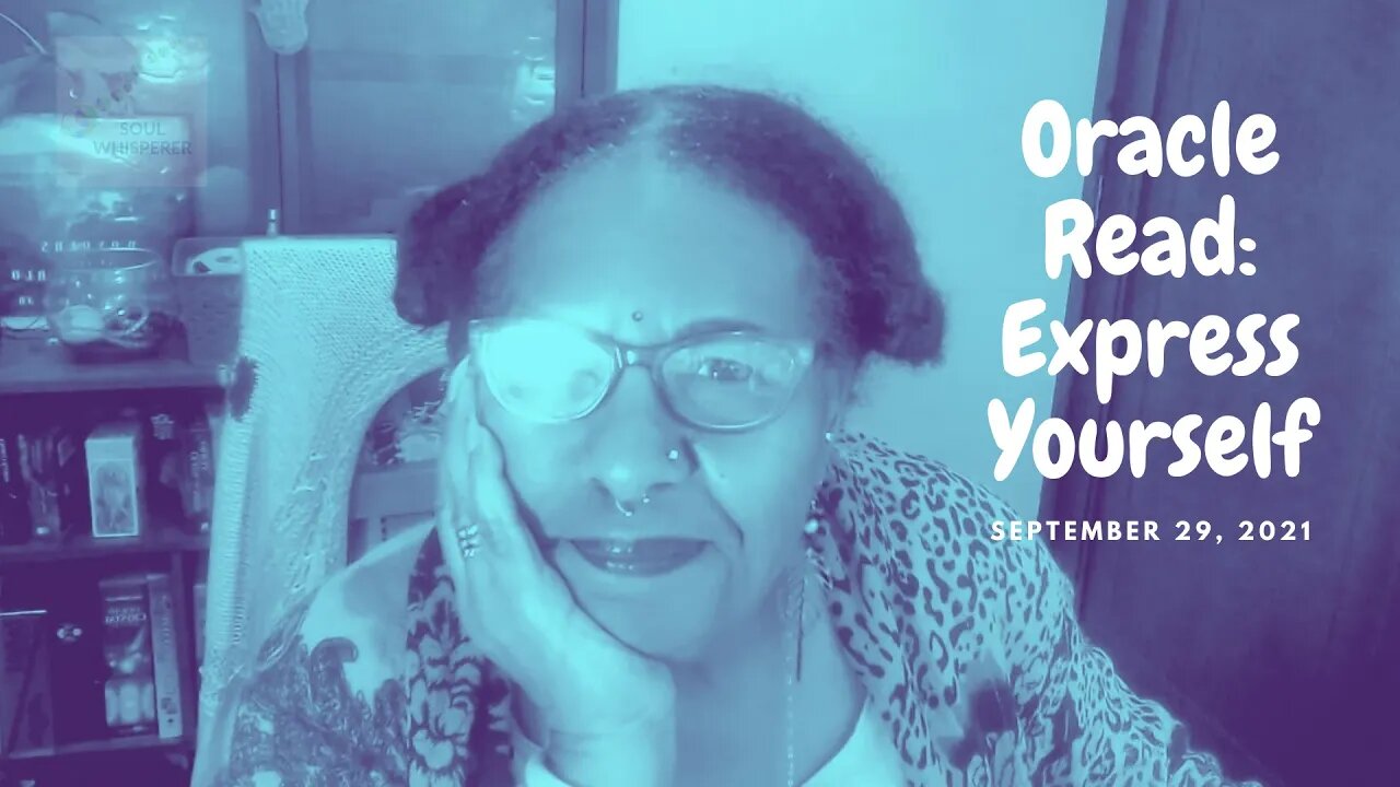 🔮 ORACLE READ 🔮: Express Yourself