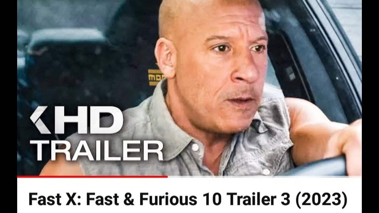 Fast X_ Fast _ Furious 10 Trailer 3 (2023)(720P_HD)