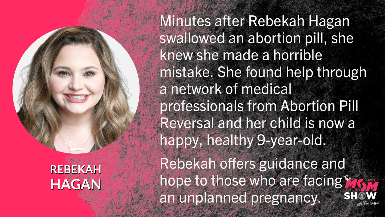 Ep. 202 - Pro-Life Speaker Rebekah Hagan Reverses Her Chemical Abortion and Chooses Life