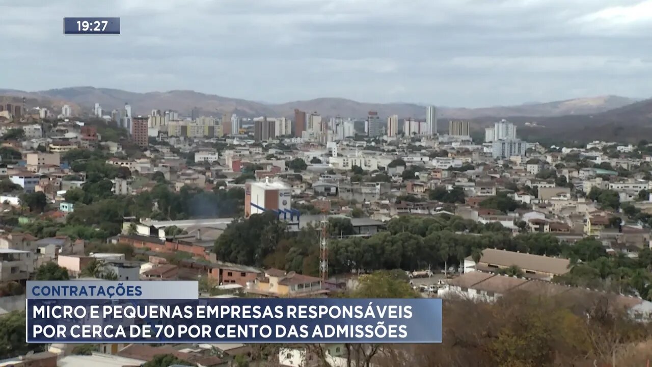 Contratações: Micro e Pequenas empresas responsáveis por cerca de 70 por cento das Admissões.